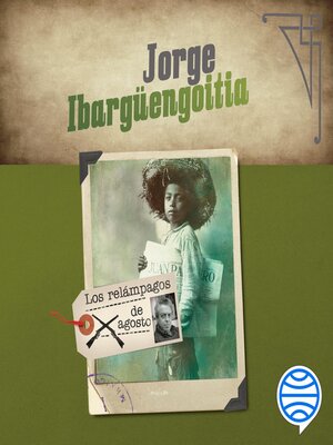 Los relámpagos de agosto - Audiobook